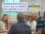 SUMMER SHORT Directors Speak to ZOE, from Midland 103's ENCORE Arts Show cropped 4/3